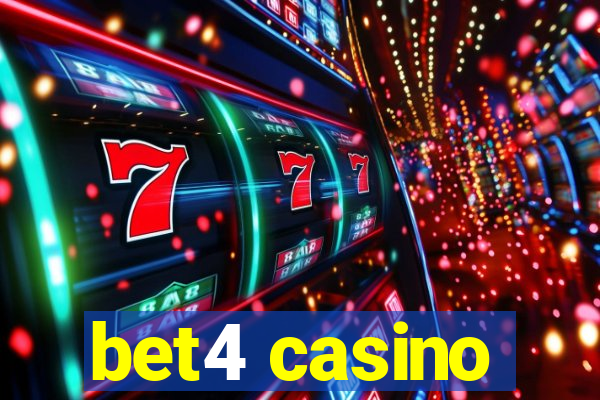 bet4 casino